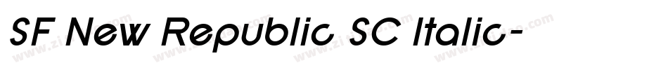 SF New Republic SC Italic字体转换 SF New Republic SC Italic字体转换